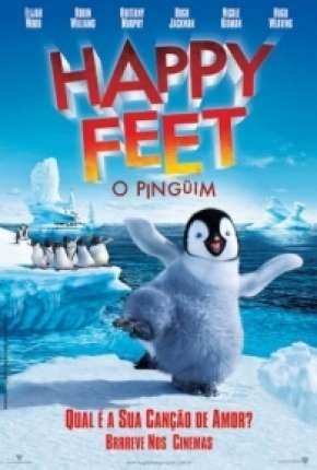 Happy Feet - O Pinguim Torrent Download Mais Baixado