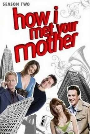 How I Met Your Mother - 2ª Temporada - Completa Torrent Download Mais Baixado