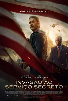 Invasão ao Serviço Secreto Torrent Download Mais Baixado