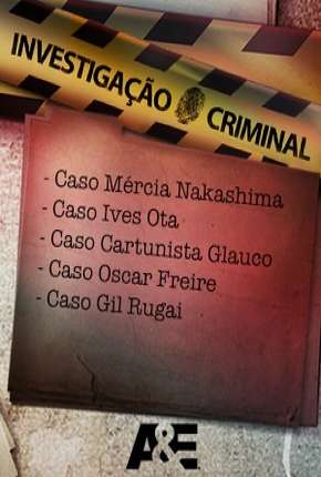 Investigação Criminal - 1ª Temporada Torrent Download Mais Baixado