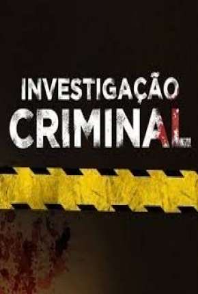 Investigação Criminal - 2ª Temporada