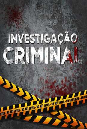 Investigação Criminal - 5ª Temporada Torrent Download Mais Baixado