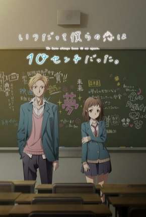 Itsudatte Bokura no Koi wa 10 Centi Datta Torrent Download Mais Baixado