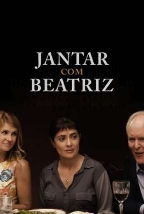 Jantar Com Beatriz Torrent Download Mais Baixado