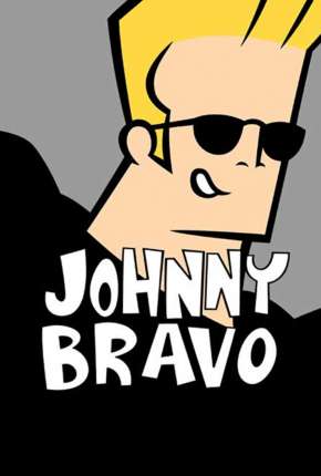 Johnny Bravo - Completo Torrent Download Mais Baixado