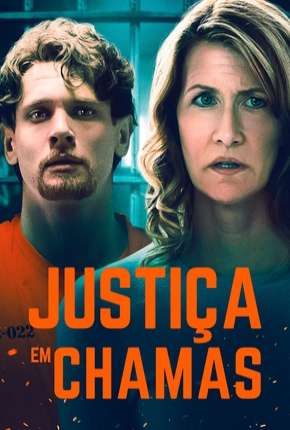 Justiça em Chamas Torrent Download Mais Baixado