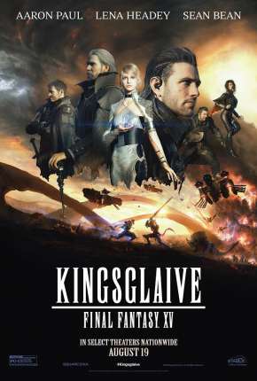 Kingsglaive - Final Fantasy XV Torrent Download Mais Baixado