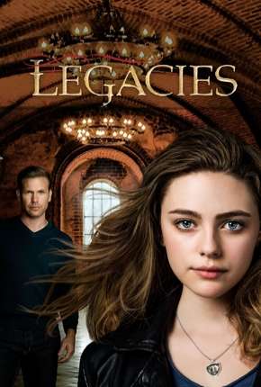 Legacies - 1ª Temporada Torrent Download Mais Baixado