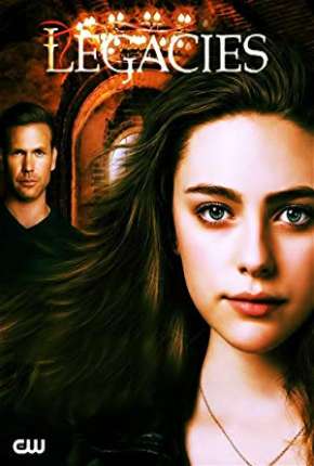 Legacies - 2ª Temporada Torrent Download Mais Baixado