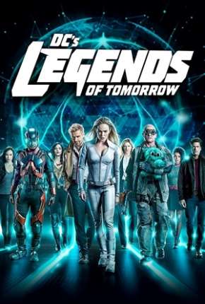 Legends of Tomorrow - Lendas do Amanhã 5ª Temporada Legendada Torrent Download Mais Baixado