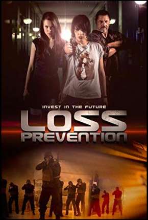 Loss Prevention - Legendado