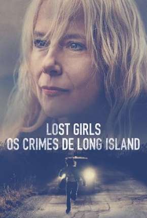 Lost Girls - Os Crimes de Long Island Torrent Download Mais Baixado