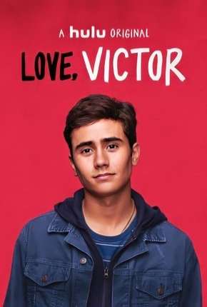 Love, Victor - 1ª Temporada Legendada Torrent Download Mais Baixado