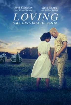 Loving - Uma História de Amor Torrent Download Mais Baixado