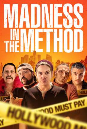 Madness in the Method - Legendado Torrent Download Mais Baixado