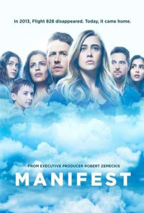 Manifest - O Mistério do Voo 828 - 1ª Temporada Completa Torrent Download Mais Baixado