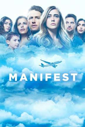 Manifest - O Mistério do Voo 828 Torrent Download Mais Baixado