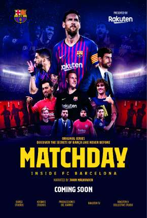 Matchday - Inside FC Barcelona Torrent Download Mais Baixado