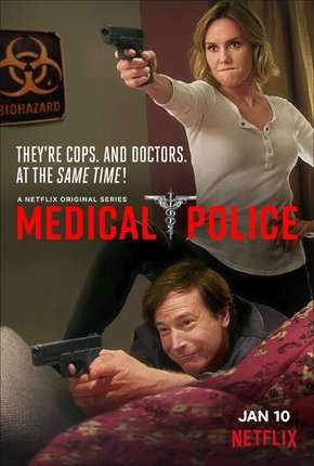 Patrulha Médica - Medical Police - 1ª Temporada