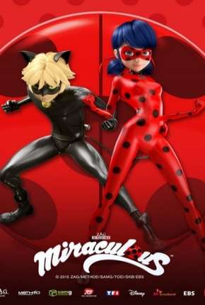 Miraculous - As Aventuras de Ladybug - 1ª Temporada Torrent Download Mais Baixado