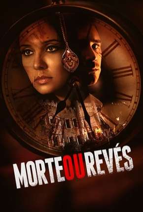 Morte ou Revés Torrent Download Mais Baixado