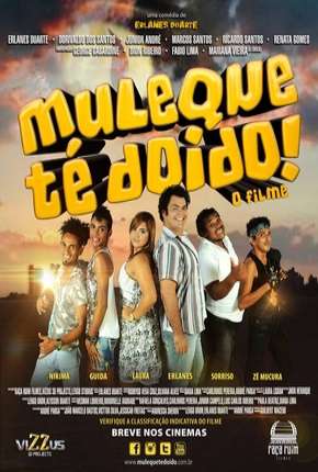 Muleque Té Doido - O Filme