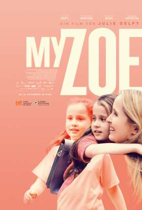 My Zoe - Legendado Torrent Download Mais Baixado