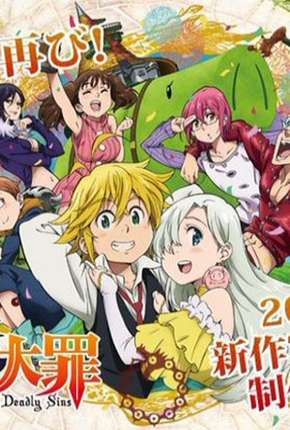 Nanatsu no Taizai - Imashime no Fukkatsu - 2ª Temporada Completa Torrent Download Mais Baixado