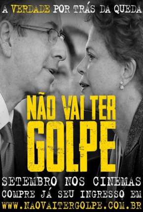 Não Vai Ter Golpe!