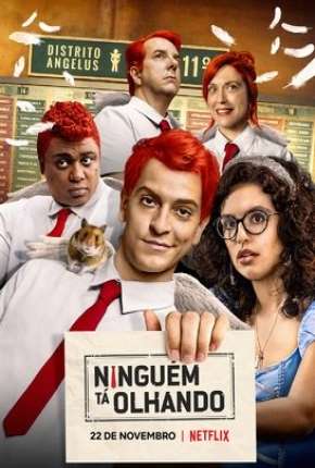 Ninguém Tá Olhando - 1ª Temporada Torrent Download Mais Baixado