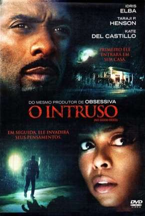 O Intruso - No Good Deed