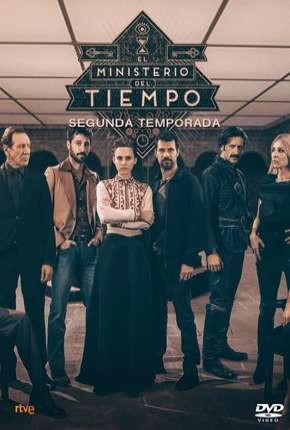 O Ministério do Tempo - 2ª Temporada Torrent Download Mais Baixado