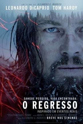 O Regresso - The Revenant Torrent Download Mais Baixado