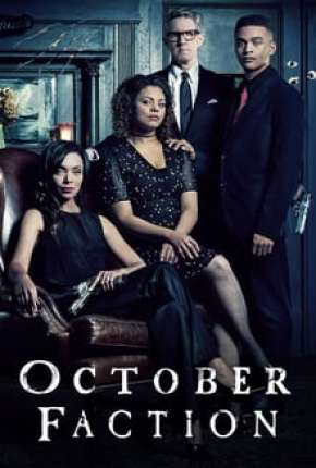 October Faction -  1ª Temporada Completa Torrent Download Mais Baixado