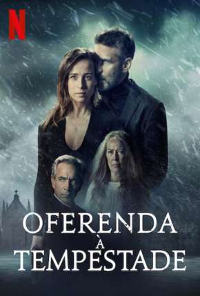 Oferenda à Tempestade Torrent Download Mais Baixado