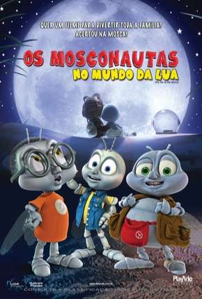 Os Mosconautas no Mundo da Lua - DVD-R Torrent Download Mais Baixado