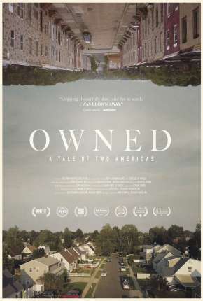 Owned, A Tale of Two Americas - Legendado Torrent Download Mais Baixado