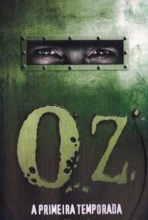 Oz - 1ª Temporada Completa