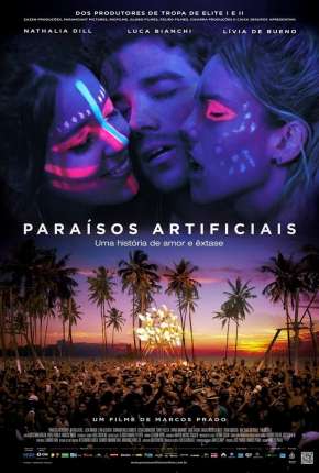 Paraísos Artificiais Torrent Download Mais Baixado