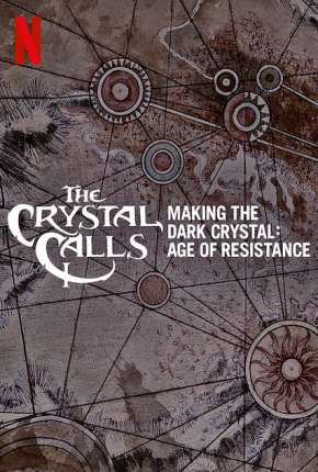 Por Dentro do Cristal - Os Bastidores de O Cristal Encantado - A Era da Resistência Torrent Download Mais Baixado