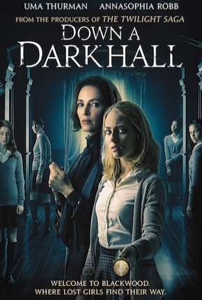 Por Um Corredor Escuro - Down a Dark Hall Torrent Download Mais Baixado