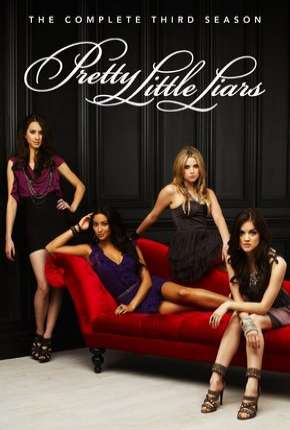 Pretty Little Liars - 3ª Temporada Torrent Download Mais Baixado