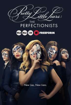 Pretty Little Liars - The Perfectionists 1ª Temporada Torrent Download Mais Baixado