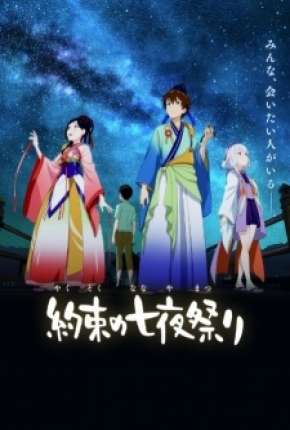 Promessa da Luz das Estrelas - Yakusoku no Nanaya Matsuri Torrent Download Mais Baixado