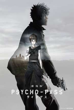 Psycho-Pass Movie - Legendado