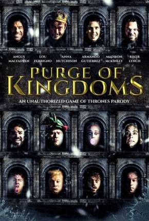 Purge of Kingdoms - The Unauthorized Game of Thrones Parody - Legendado Torrent Download Mais Baixado