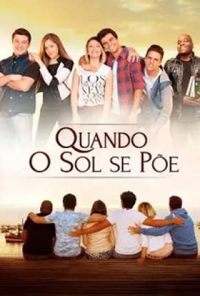 Quando o Sol se Põe Torrent Download Mais Baixado