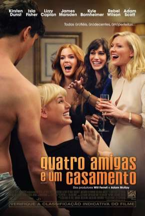 Quatro Amigas e um Casamento - Bachelorette Torrent Download Mais Baixado