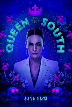 A Rainha do Sul - Queen of the South - 4ª Temporada Legendada Torrent Download Mais Baixado