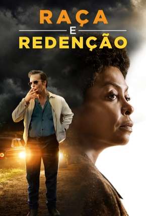 Raça e Redenção Torrent Download Mais Baixado